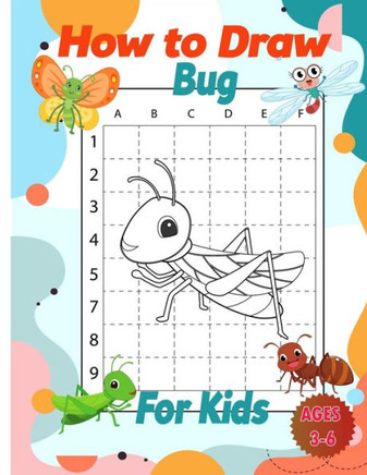 How To Draw Bug Activity Book For Kids: Animal Activity Book For Kids