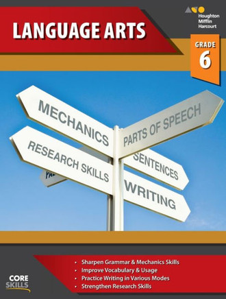 houghton mifflin harcourt Steck-Vaughn Core Skills Language Arts: Workbook Grade 6 houghton mifflin harcourt Steck-Vaughn Core Skills Language Arts: Workbook Grade 6