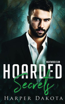Hoarded Secrets