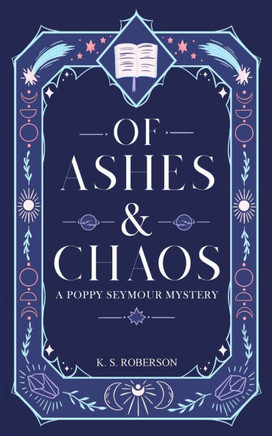 Of Ashes and Chaos