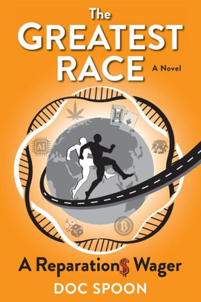 The Greatest Race: A Reparations Wager