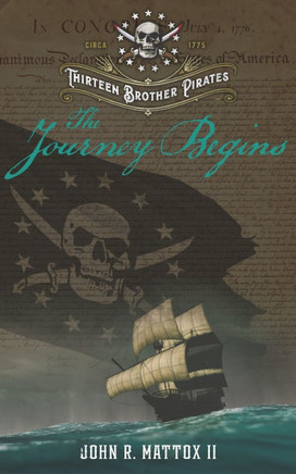 Thirteen Brother Pirates: The Journey Begins