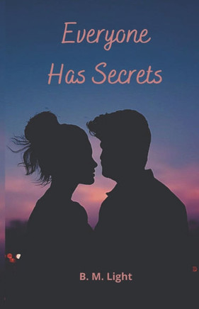 Everyone Has Secrets: Everyone Has Secrets Series