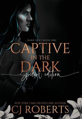Captive in the Dark: Book One of The Dark Duet