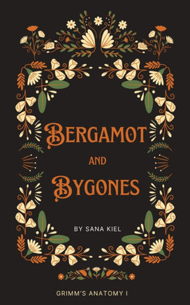 Bergamot & Bygones - Large Print