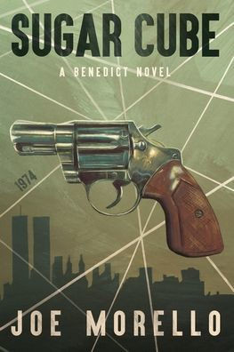 Sugar Cube: A Mafia Benedict Novel