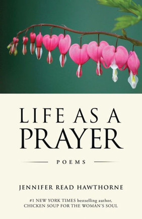 Life As A Prayer: Poems