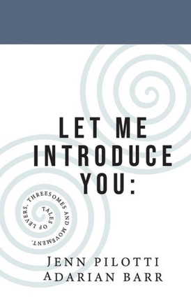 Let Me Introduce You: Tales of levers, threesomes and movement.