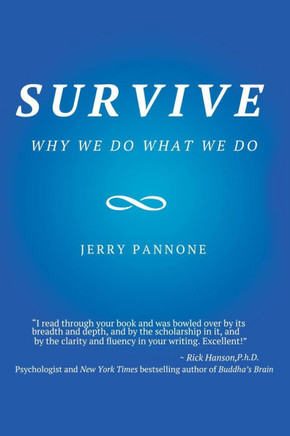Survive: Why We Do What We Do
