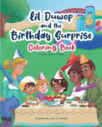 Lil Duwop and the Birthday Surprise Coloring Book
