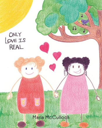 Only Love Is Real