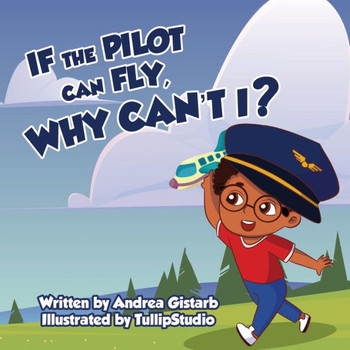 If the Pilot Can Fly, Why Can't I?