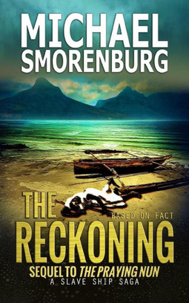 The Reckoning (Slave Shipwreck Saga)
