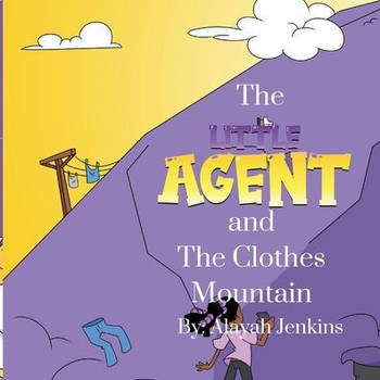 The Little Agent and The Clothes Mountain