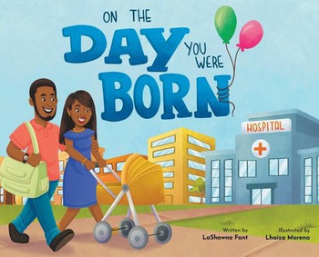 On The Day You Were Born
