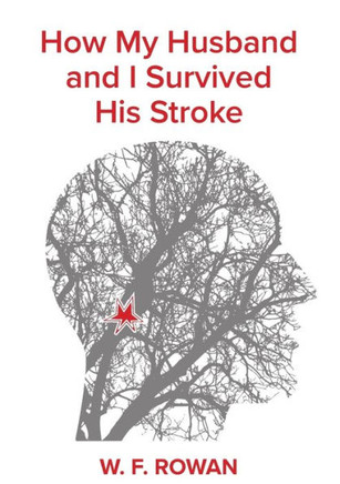 How My Husband And I Survived His Stroke