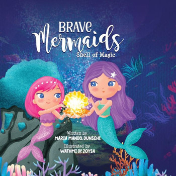 Brave Mermaids Shell of Magic: Shell of Magic