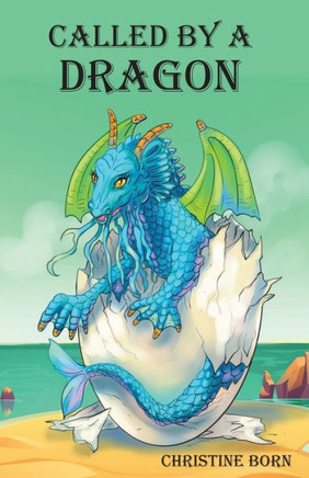 Called by a Dragon
