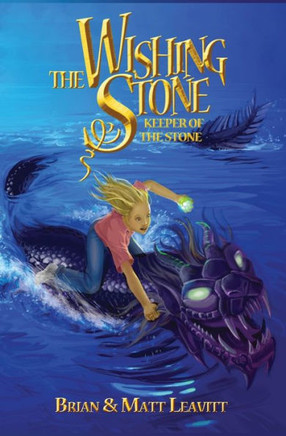 The Wishing Stone: Keeper of the Stone