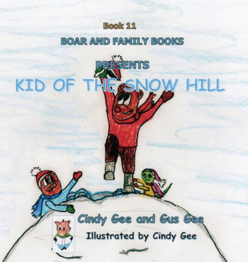 Kid of the Snow Hill: Book 11 - Large Print
