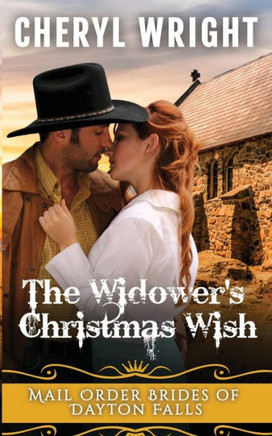 The Widower'S Christmas Wish (1) (Mail Order Brides Of Dayton Falls)