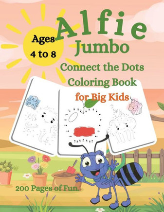 Alfie Jumbo Connect the Dots Coloring Book for Big Kids - Large Print