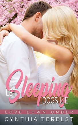 Let Sleeping Dogs Lie (Love Down Under)