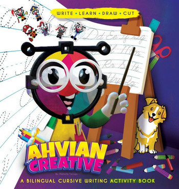 Ahvian The Creative: a Bilingual Cursive Writing Activity Book (Write, Learn, Draw & Cut): a Bilingual Cursive Writing Activity Book (Write - Large Print