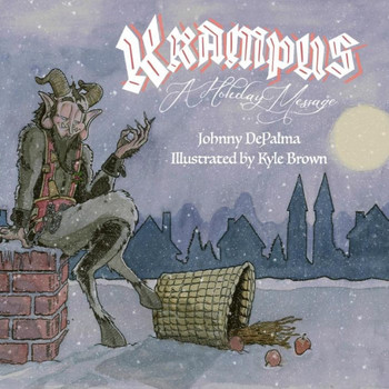 Krampus: A Holiday Message Krampus: A Holiday Message