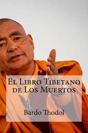 El Libro Tibetano De Los Muertos (Spanish Edition)