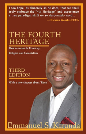 The Fourth Heritage: How to reconcile Ethnicity, Religion and Colonialism