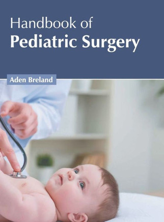 Handbook of Pediatric Surgery