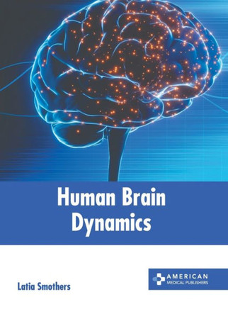 Human Brain Dynamics
