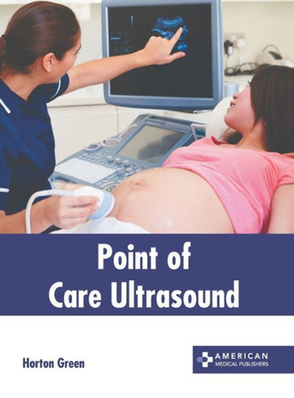 Point of Care Ultrasound