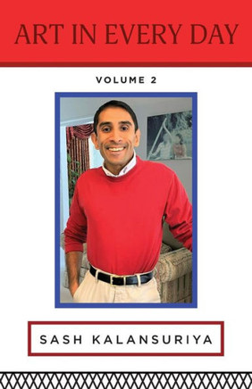Art In Every Day: Volume II