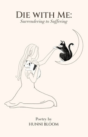 Die with Me: Surrendering to Suffering