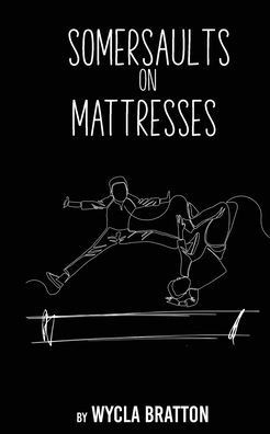 Somersaults on Mattresses