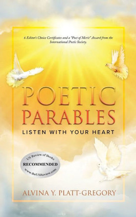 Poetic Parables: Listen With Your Heart