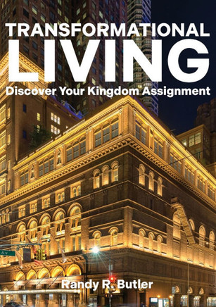 Transformational Living: Discover Your Kingdom Assignment
