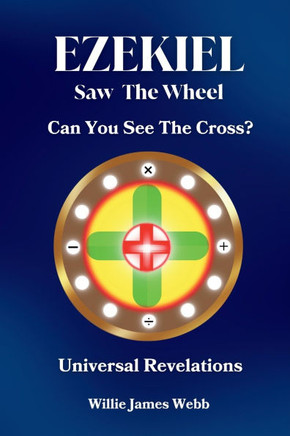 Ezekiel Saw The Wheel: Can You See The Cross? - Large Print