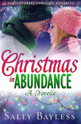 Christmas In Abundance: A Novella (The Abundance Series)