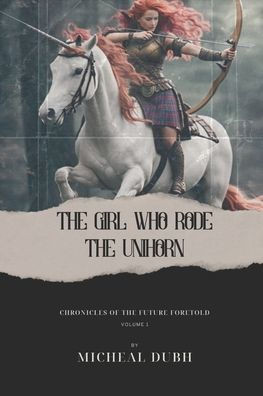 The Girl who Rode the Unihorn