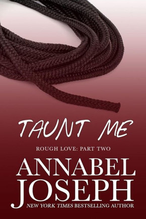 Taunt Me (Rough Love)