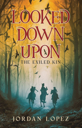 Looked Down Upon: The Exiled Kin