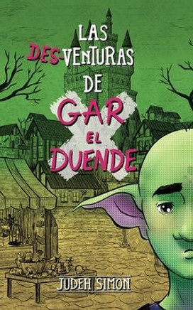 Las Desventuras de Gar El Duende