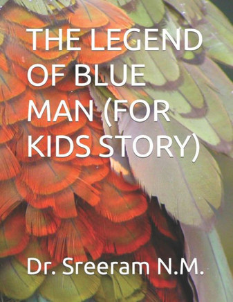 The Legend of Blue Man (for Kids Story)