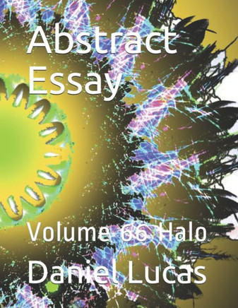 Abstract Essay: Volume 66 Halo