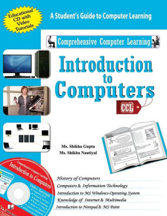 Introduction to Computers (with CD) Introduction to Computers (with CD)