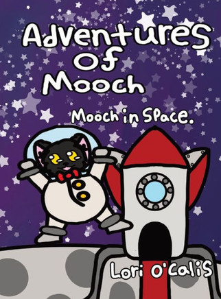 Adventures Of Mooch: Mooch In Space