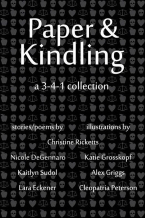 Paper & Kindling: A 3-4-1 Collection